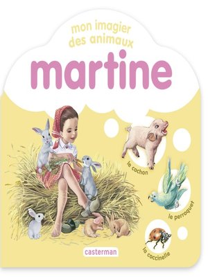 cover image of Mon imagier des animaux Martine